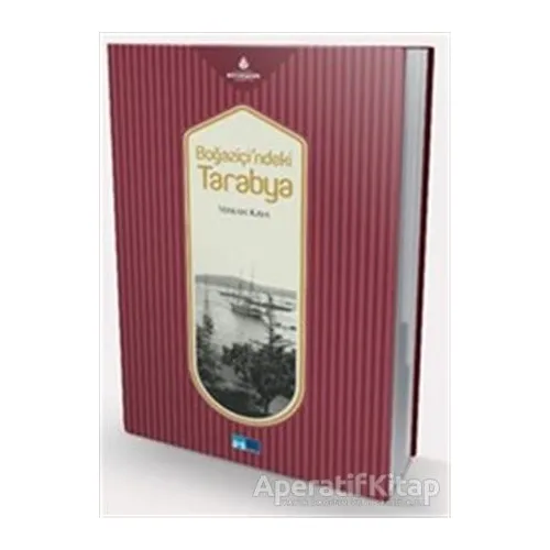 Boğaziçindeki Tarabya - Serkan Kaya - Kültür A.Ş.