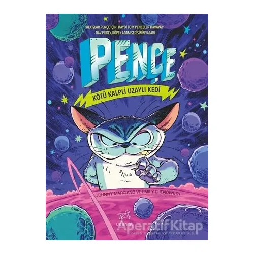 Kötü Kalpli Uzaylı Kedi - Pençe 1 - Emily Chenoweth - Uçan At Yayınları