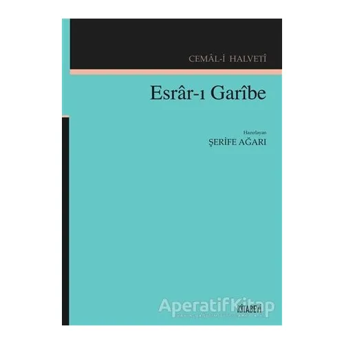 Esrar-ı Garibe - Cemal-i Halveti - Kitabevi Yayınları