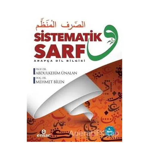 Sistematik Sarf – Arapça Dil Bilgisi - Abdulkerim Ünalan - Ensar Neşriyat