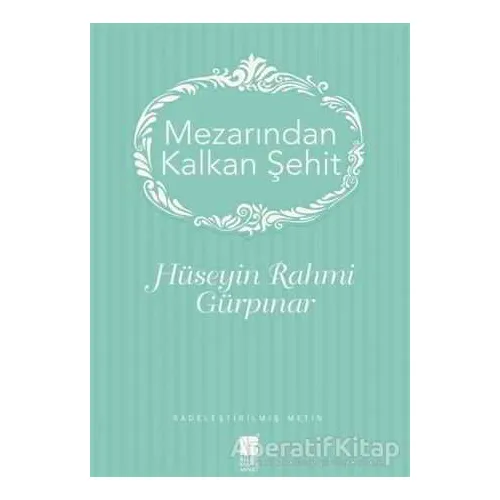 Mezarından Kalkan Şehir - Hüseyin Rahmi Gürpınar - Bilge Kültür Sanat