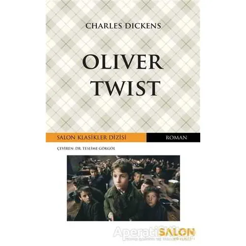 Oliver Twist - Charles Dickens - Salon Yayınları