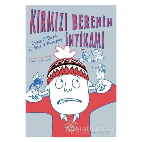 Kırmızı Berenin İntikamı - Chris O’ Dowd - Nemesis Kitap