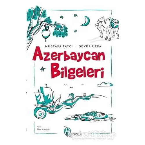 Azerbaycan Bilgeleri - Mustafa Tatcı - H Yayınları