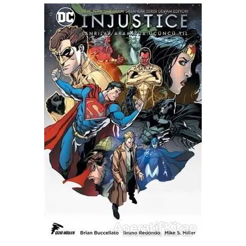 Injustice Cilt 2 : Tanrılar Aramızda / Üçüncü Yıl - Brian Buccellato - Çizgi Düşler Yayınevi