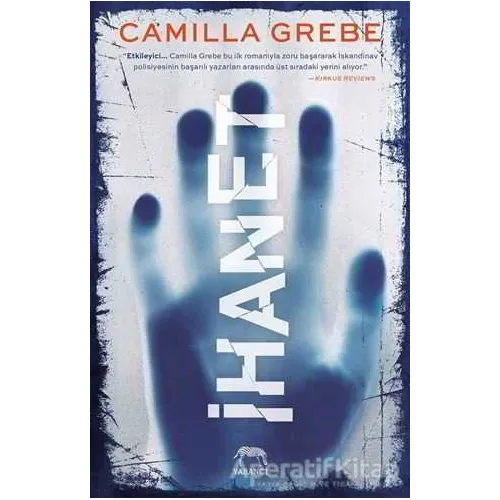 İhanet - Camilla Grebe - Yabancı Yayınları