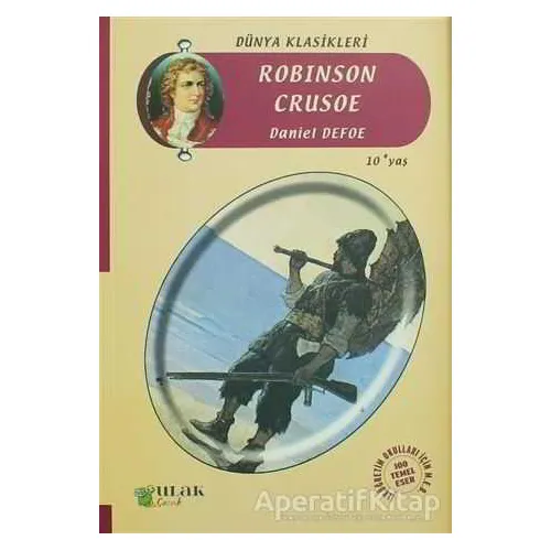 Robinson Crusoe - Daniel Defoe - Ulak Yayıncılık