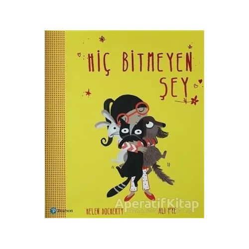 Hiç Bitmeyen Şey - Helen Docherty - Pearson Çocuk Kitapları