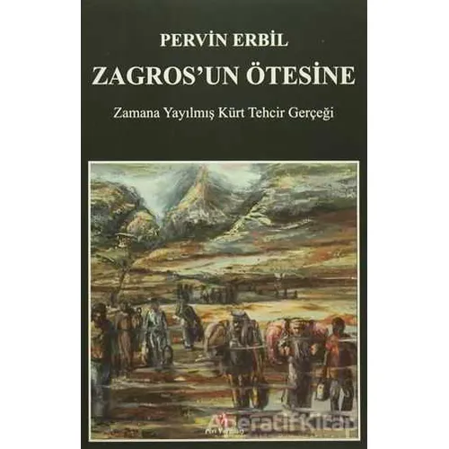 Zagrosun Ötesine - Pervin Erbil - Peri Yayınları