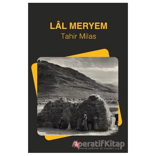 Lal Meryem - Tahir Milas - Peri Yayınları