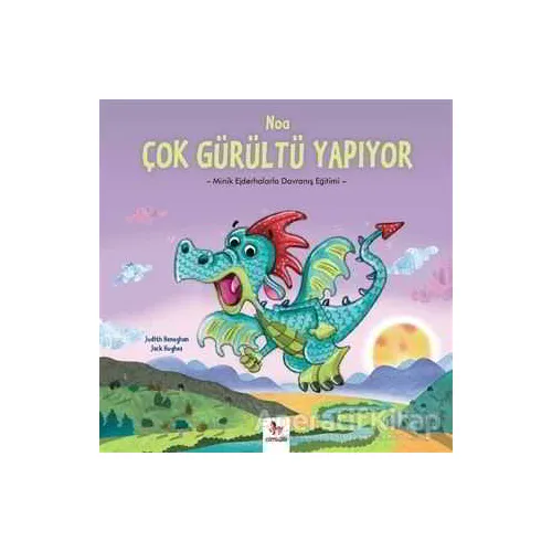 Noa Çok Gürültü Yapıyor - Judith Heneghan - Almidilli