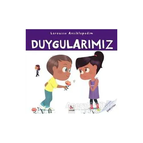 Duygularımız - Larousse Ansiklopedim (Çıkartmalı) - Emilie Gillet - Almidilli