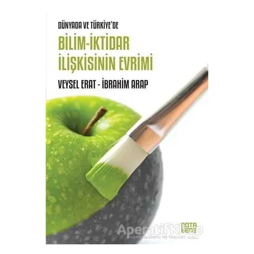 Bilim-İktidar İlişkisinin Evrimi - Veysel Erat - Nota Bene Yayınları