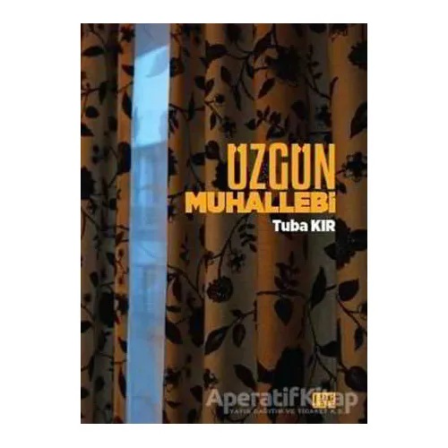 Üzgün Muhallebi - Tuba Kır - Nota Bene Yayınları