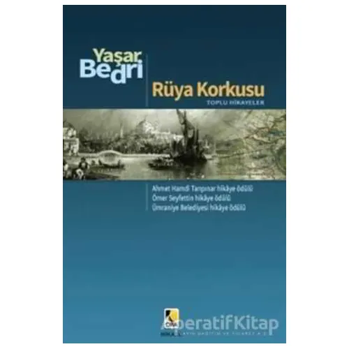 Rüya Korkusu - Yaşar Bedri - Çıra Yayınları