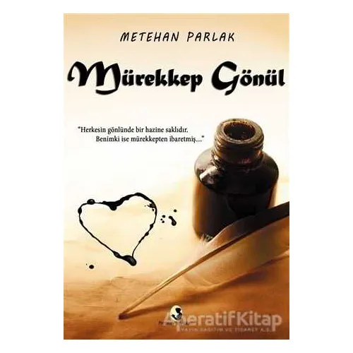 Mürekkep Gönül - Metehan Parlak - Pamiray Yayınları