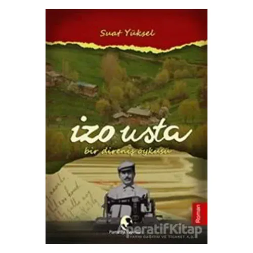 İzo Usta - Suat Yüksel - Pamiray Yayınları
