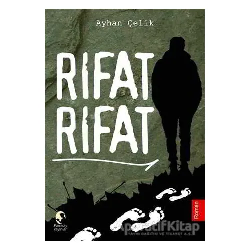 Rıfat Rıfat - Ayhan Çelik - Pamiray Yayınları