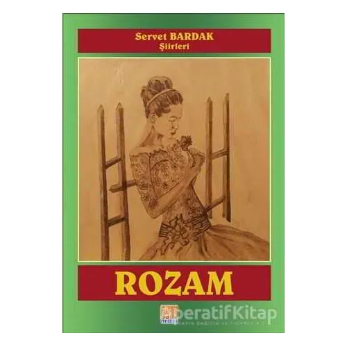 Rozam - Servet Bardak - Tunç Yayıncılık