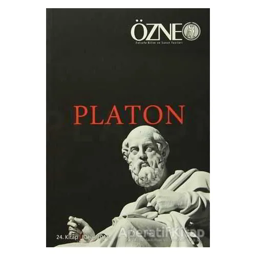 Özne Felsefe ve Bilim Yazıları 24. Kitap - Platon - Kolektif - Çizgi Kitabevi Yayınları