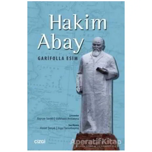 Hakim Abay - Garifolla Esim - Çizgi Kitabevi Yayınları