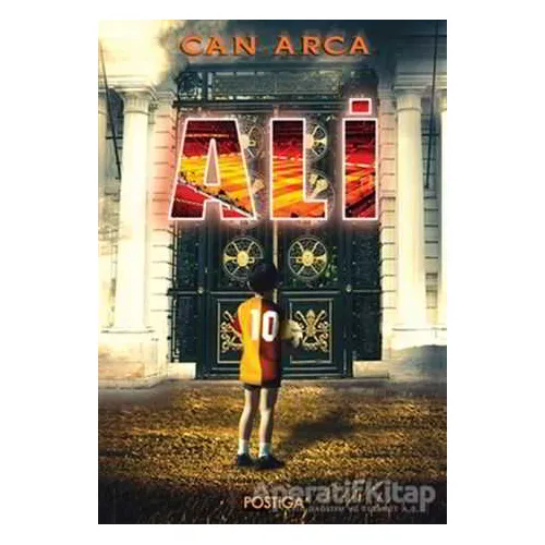 Ali - Can Arca - Postiga Yayınları