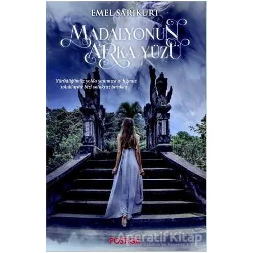 Madalyonun Arka Yüzü - Emel Sarıkurt - Postiga Yayınları