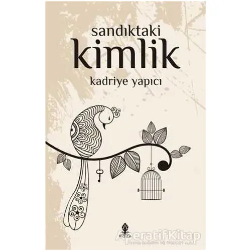 Sandıktaki Kimlik - Kadriye Yapıcı - Roza Yayınevi