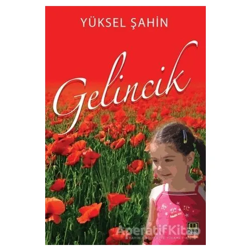 Gelincik - Yüksel Şahin - Babıali Kitaplığı