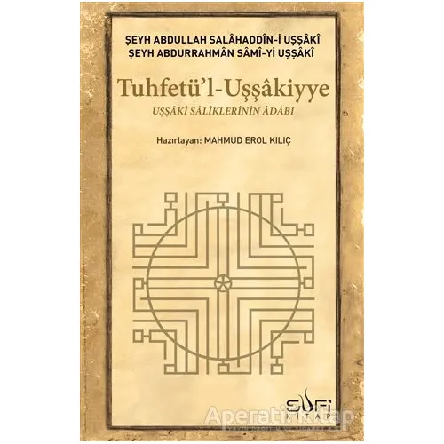 Tuhfetül Uşşakiyye - Şeyh Abdullah Salahaddin-i Uşşaki - Sufi Kitap