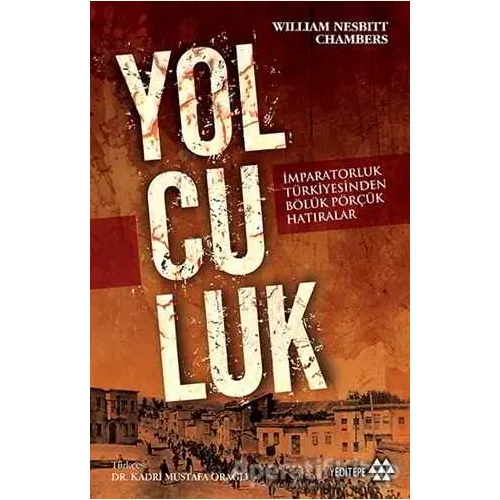 Yolculuk - William Nesbitt Chambers - Yeditepe Yayınevi