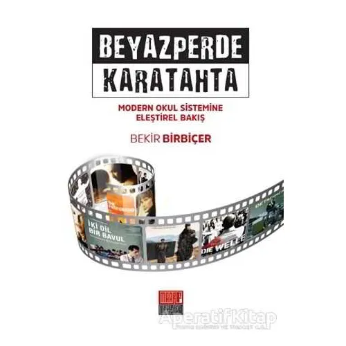 Beyazperde Karatahta - Bekir Birbiçer - Maarif Mektepleri