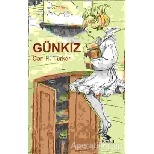Günkız - Can H. Türker - Ebabil Yayınları