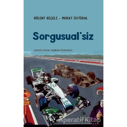 Sorgusualsiz - Murat Üstübal - Ebabil Yayınları