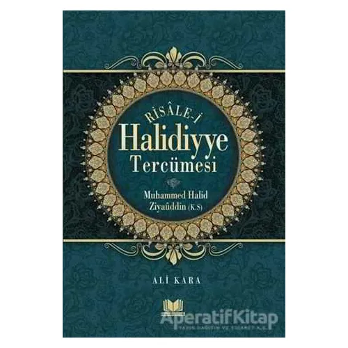 Risalei Halidiyye Tercümesi - Muhammed Halid Ziyaüddin - Kitap Kalbi Yayıncılık