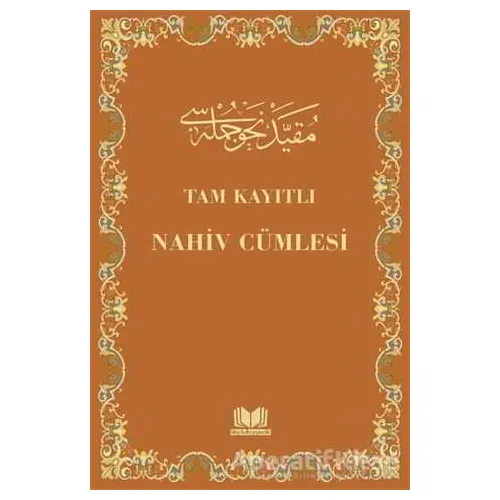 Nahiv Cümlesi Tam Kayıtlı - Alauddin Çalışkan - Kitap Kalbi Yayıncılık
