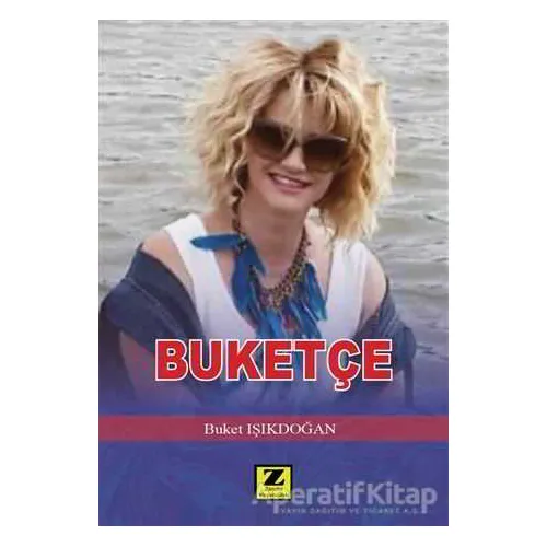 Buketçe - Buket Işıkdoğan - Zinde Yayıncılık