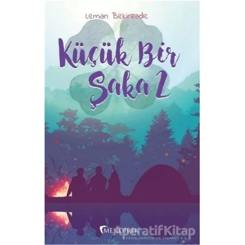 Küçük Bir Şaka 2 - Leman Bekirzade - Mendirek Yayıncılık
