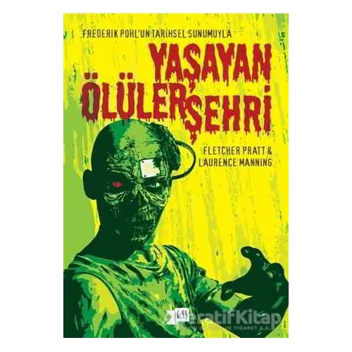 Yaşayan Ölüler Şehri - Fletcher Pratt - Altıkırkbeş Yayınları