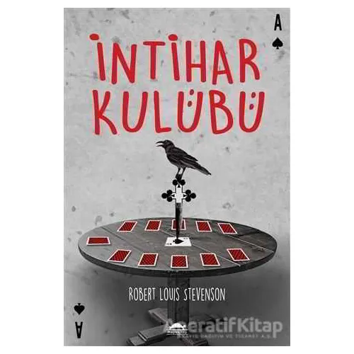 İntihar Kulübü - Robert Louis Stevenson - Maya Kitap
