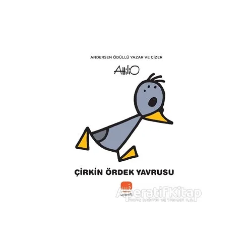 Çirkin Ördek Yavrusu - Attilio Cassinelli - Uçan Fil Yayınları