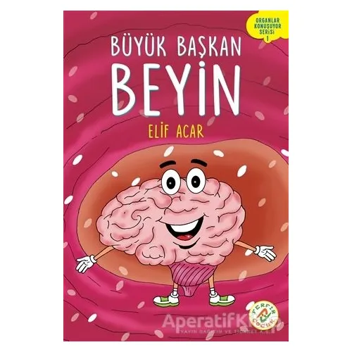 Büyük Başkan Beyin - Elif Acar - Ferfir Yayıncılık