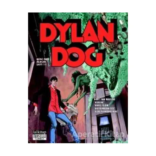 Dylan Dog Mini Dev Albüm 11 Asalak - Alessandro Bilotta - Lal Kitap