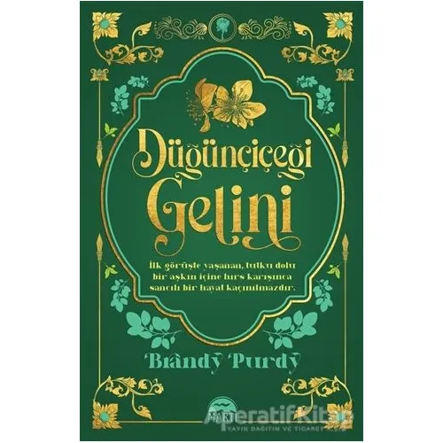 Düğünçiçeği Gelini - Brandy Purdy - Martı Yayınları