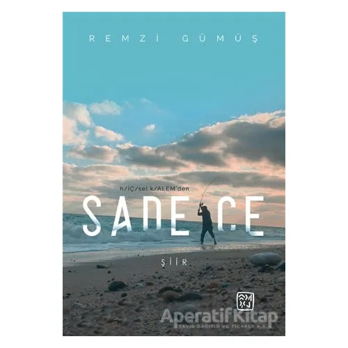 Sade/ce - Remzi Gümüş - Kutlu Yayınevi