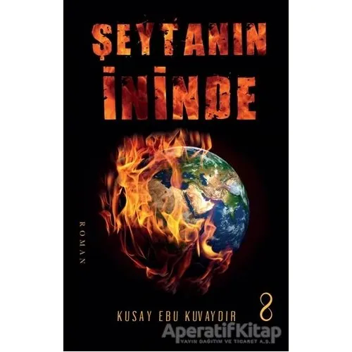 Şeytanın İninde - Kusay Ebu Kuvaydır - Bengisu Yayınları