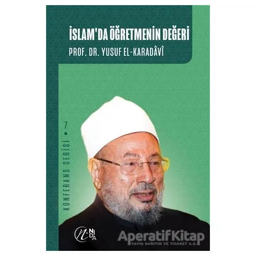 İslamda Öğretmen Değeri - Yusuf el-Karadavi - Nida Yayıncılık
