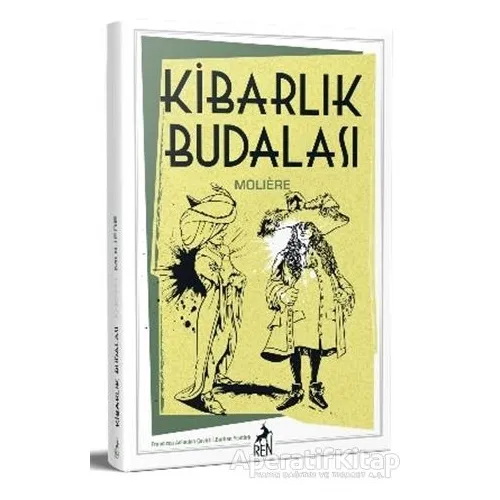 Kibarlık Budalası - Moliere - Ren Kitap