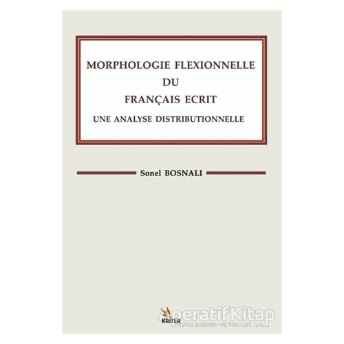 Morphologle Flexıonnelle Du Francaıs Ecrıt Une Analyse Dıstrıbuonelle