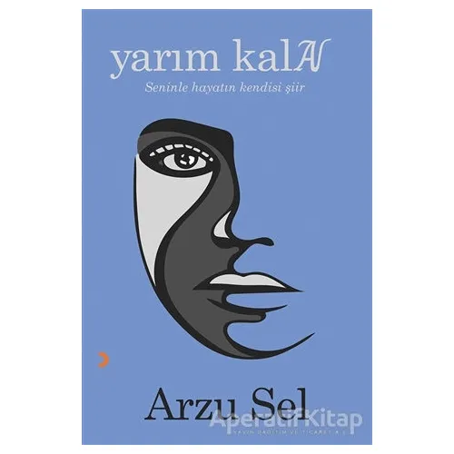 Yarım Kalan - Arzu Sel - Cinius Yayınları